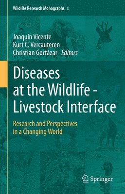bokomslag Diseases at the Wildlife - Livestock Interface