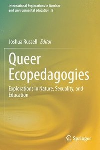 bokomslag Queer Ecopedagogies