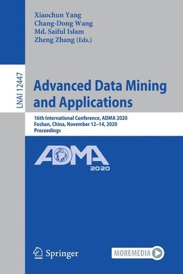 Advanced Data Mining and Applications 1