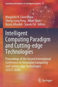 bokomslag Intelligent Computing Paradigm and Cutting-edge Technologies