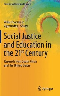 bokomslag Social Justice and Education in the 21st Century