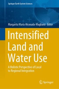 bokomslag Intensified Land and Water Use