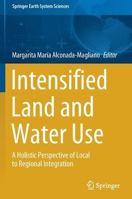 bokomslag Intensified Land and Water Use