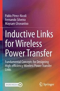 bokomslag Inductive Links for Wireless Power Transfer