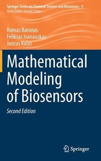 bokomslag Mathematical Modeling of Biosensors