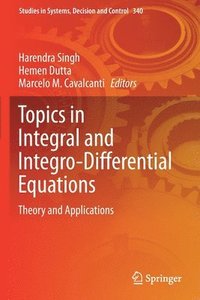 bokomslag Topics in Integral and Integro-Differential Equations