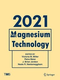 bokomslag Magnesium Technology 2021