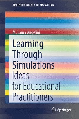 Learning Through Simulations 1