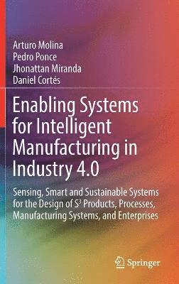 bokomslag Enabling Systems for Intelligent Manufacturing in Industry 4.0