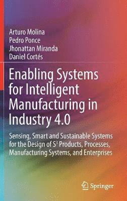 bokomslag Enabling Systems for Intelligent Manufacturing in Industry 4.0