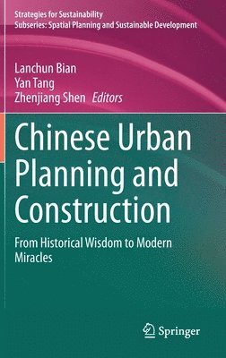 bokomslag Chinese Urban Planning and Construction