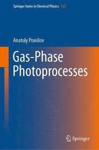 bokomslag Gas-Phase Photoprocesses
