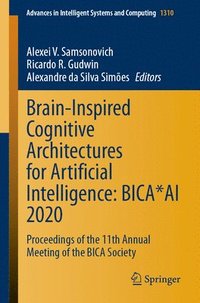 bokomslag Brain-Inspired Cognitive Architectures for Artificial Intelligence: BICA*AI 2020