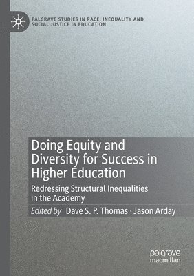 Doing Equity and Diversity for Success in Higher Education 1