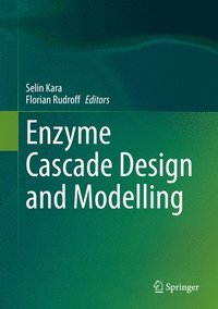 bokomslag Enzyme Cascade Design and Modelling