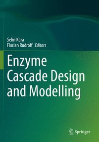 bokomslag Enzyme Cascade Design and Modelling
