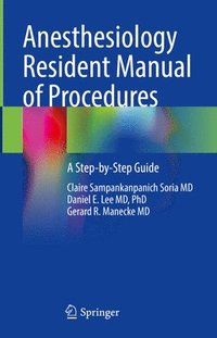 bokomslag Anesthesiology Resident Manual of Procedures