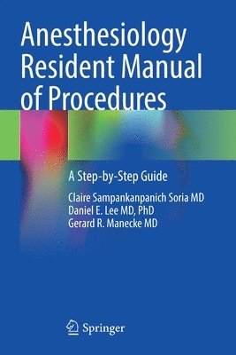 bokomslag Anesthesiology Resident Manual of Procedures