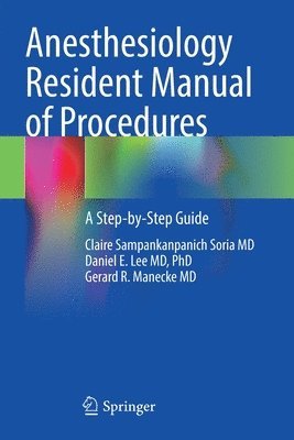 bokomslag Anesthesiology Resident Manual of Procedures