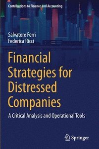 bokomslag Financial Strategies for Distressed Companies