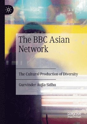 The BBC Asian Network 1
