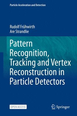 Pattern Recognition, Tracking and Vertex Reconstruction in Particle Detectors 1