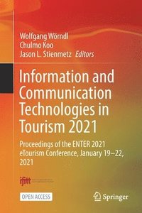 bokomslag Information and Communication Technologies in Tourism 2021