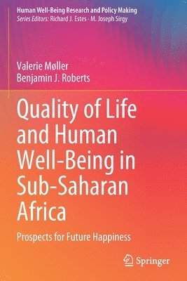 Quality of Life and Human Well-Being in Sub-Saharan Africa 1