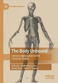 bokomslag The Body Unbound
