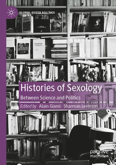 Alain Giami, Sharman Levinson - Histories of Sexology, Häftad