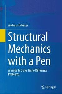 bokomslag Structural Mechanics with a Pen