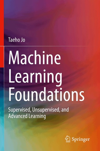 Taeho Jo - Machine Learning Foundations, Häftad