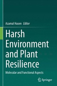 bokomslag Harsh Environment and Plant Resilience