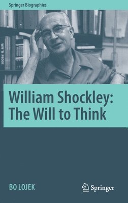 William Shockley: The Will to Think 1