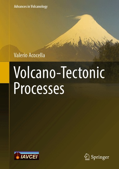 Valerio Acocella - Volcano-Tectonic Processes, Inbunden