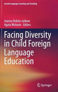 bokomslag Facing Diversity in Child Foreign Language Education