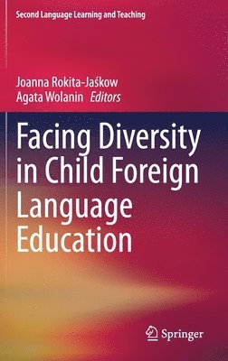 Facing Diversity in Child Foreign Language Education 1