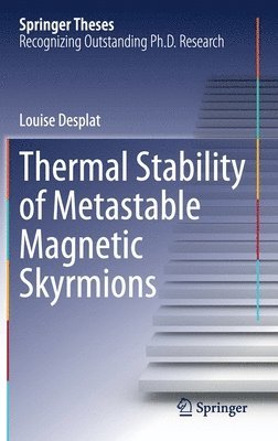 bokomslag Thermal Stability of Metastable Magnetic Skyrmions