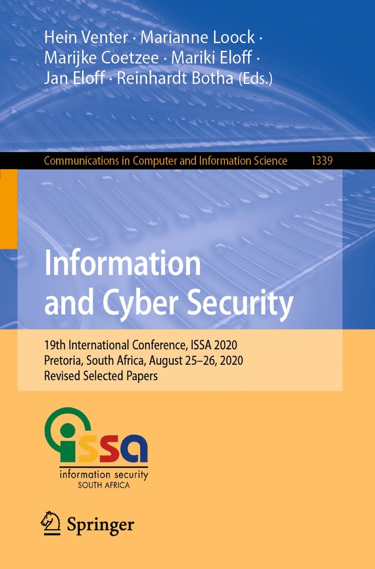 Hein Venter, Marianne Loock, Marijke Coetzee, Mariki Eloff, Jan Eloff, Reinhardt Botha - Information and Cyber Security, Häftad