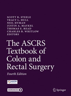 The ASCRS Textbook of Colon and Rectal Surgery 1