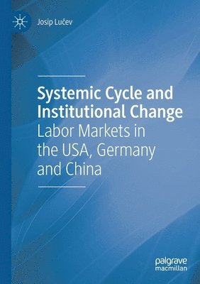 bokomslag Systemic Cycle and Institutional Change