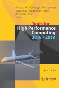 bokomslag Tools for High Performance Computing 2018 / 2019