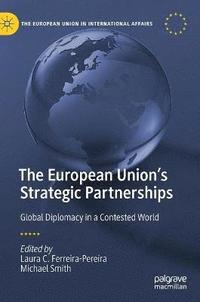 bokomslag The European Union's Strategic Partnerships