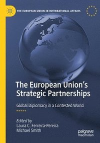 bokomslag The European Union's Strategic Partnerships