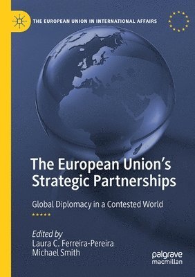 bokomslag The European Union's Strategic Partnerships