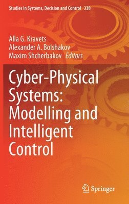 bokomslag Cyber-Physical Systems: Modelling and Intelligent Control