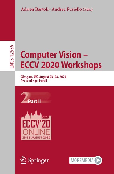 Adrien Bartoli, Andrea Fusiello - Computer Vision – ECCV 2020 Workshops, Häftad