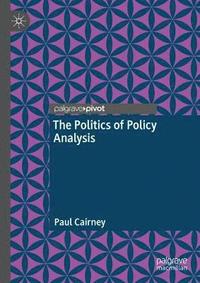 bokomslag The Politics of Policy Analysis