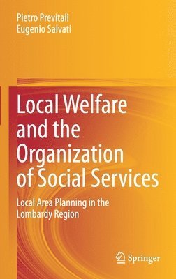 bokomslag Local Welfare and the Organization of Social Services