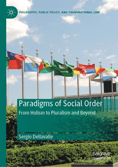 Sergio Dellavalle - Paradigms of Social Order, Inbunden